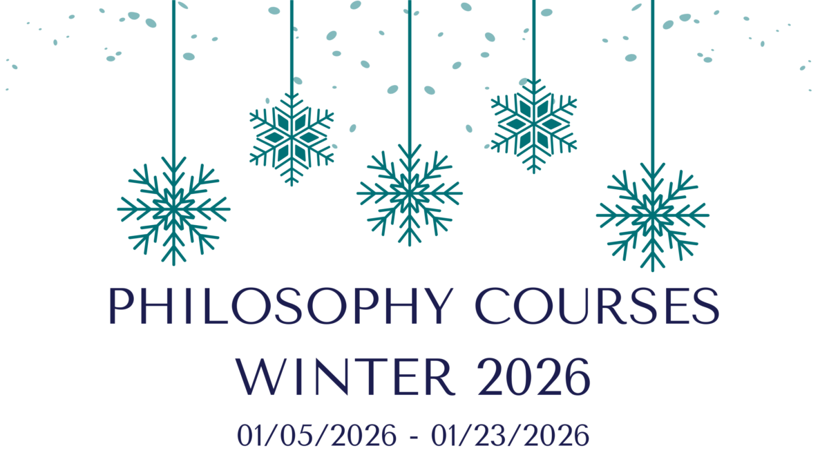 Philosophy Courses : Winter 2026